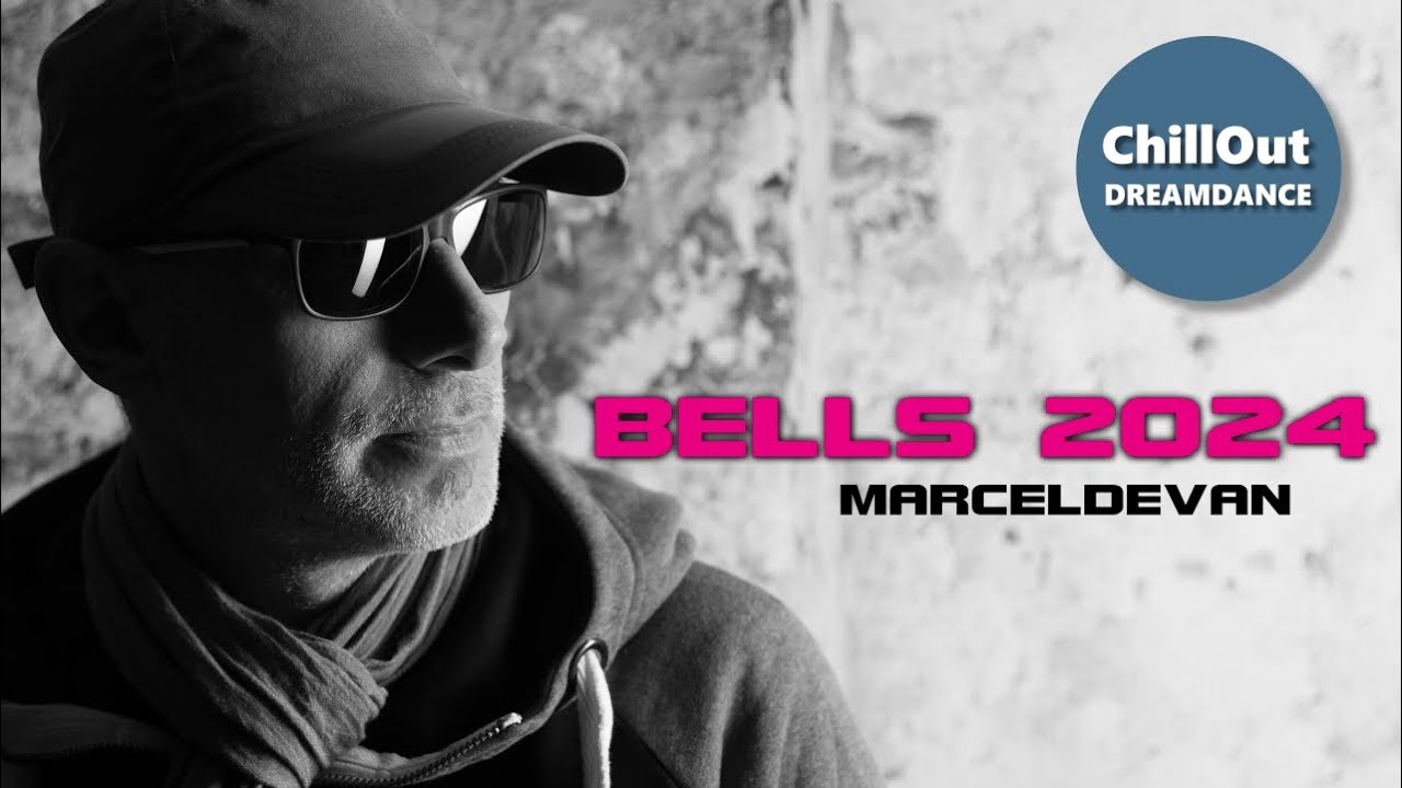 MarcelDeVan - Bells 2024 ( Sound optimization for headphones )