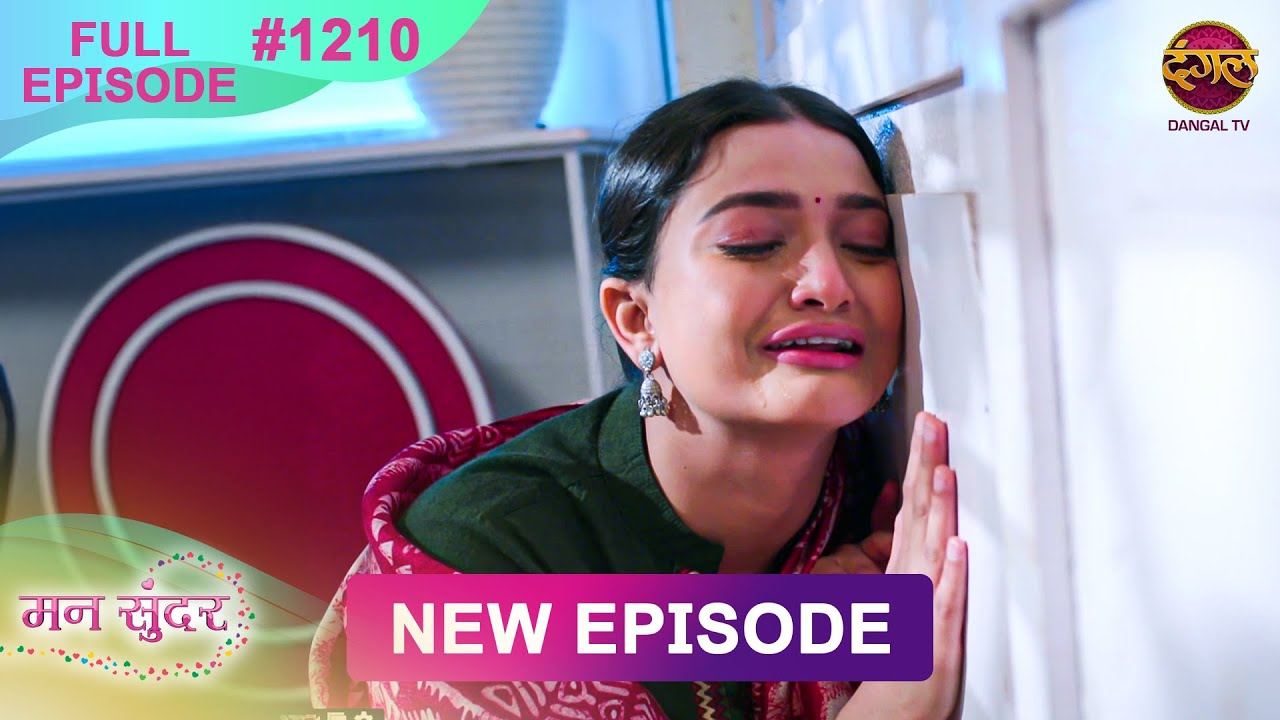 Mann Sundar | 15 April 2025 | Full Episode 1210 | Full HD #Newepisode | Dangal TV