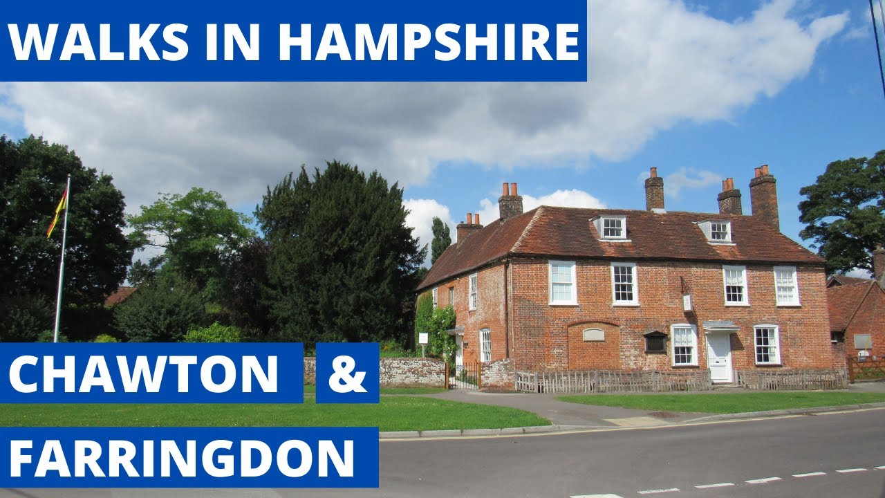 WALKS IN HAMPSHIRE at CHAWTON (inc JANE AUSTEN'S HOUSE) & FARRINGDON [SOUTH DOWNS NATIONAL PARK]