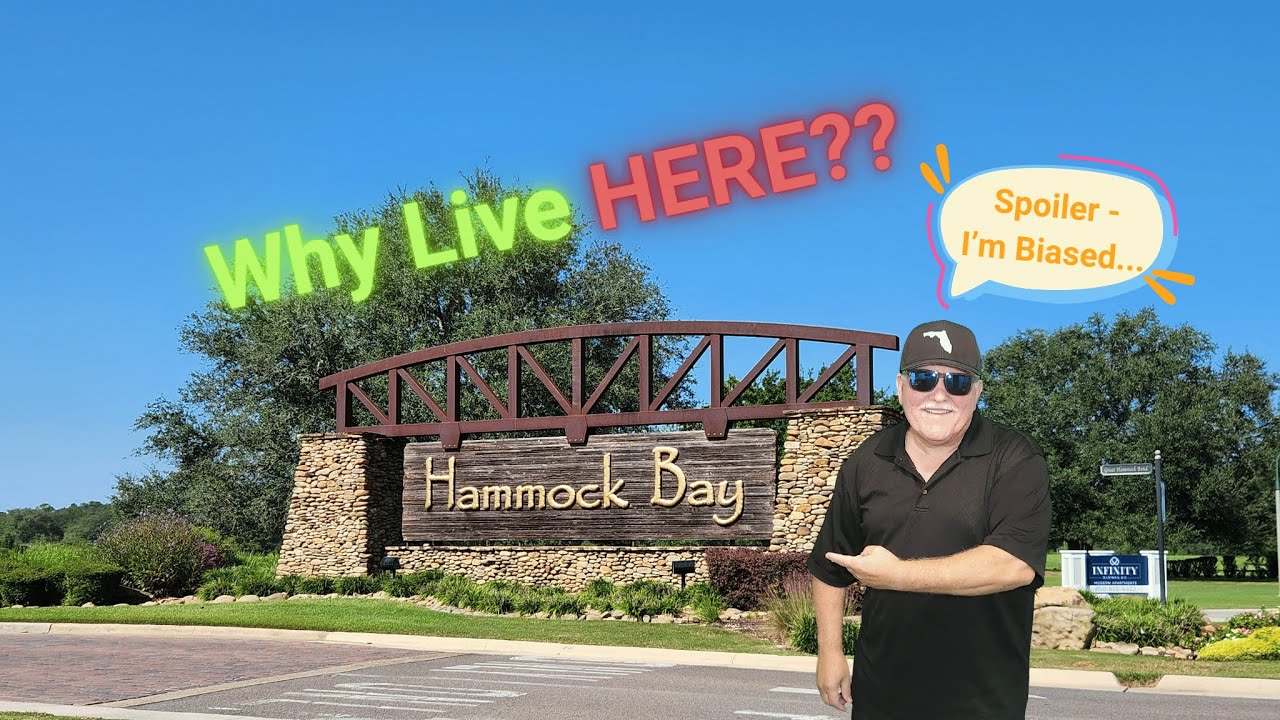Why live in Hammock Bay - Freeport, FL? (spoiler alert - I'm biased)