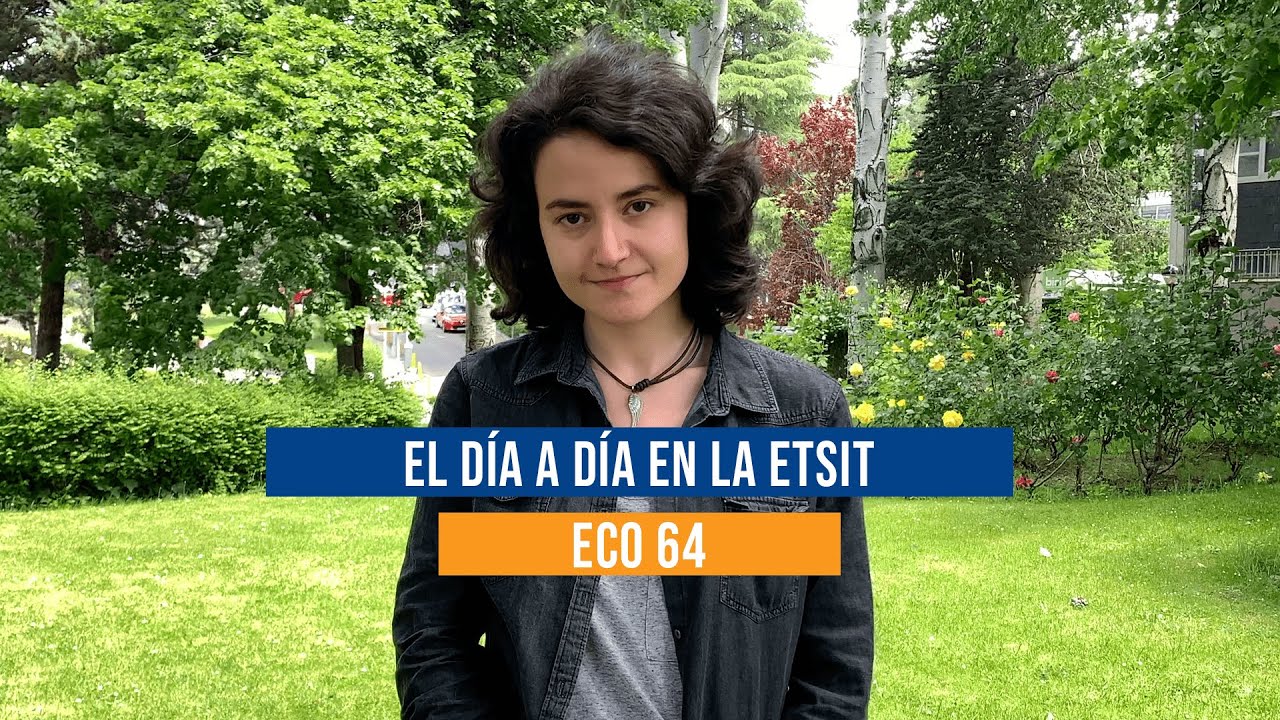 El d&iacute;a a d&iacute;a en la ETSIT - ECO #64
