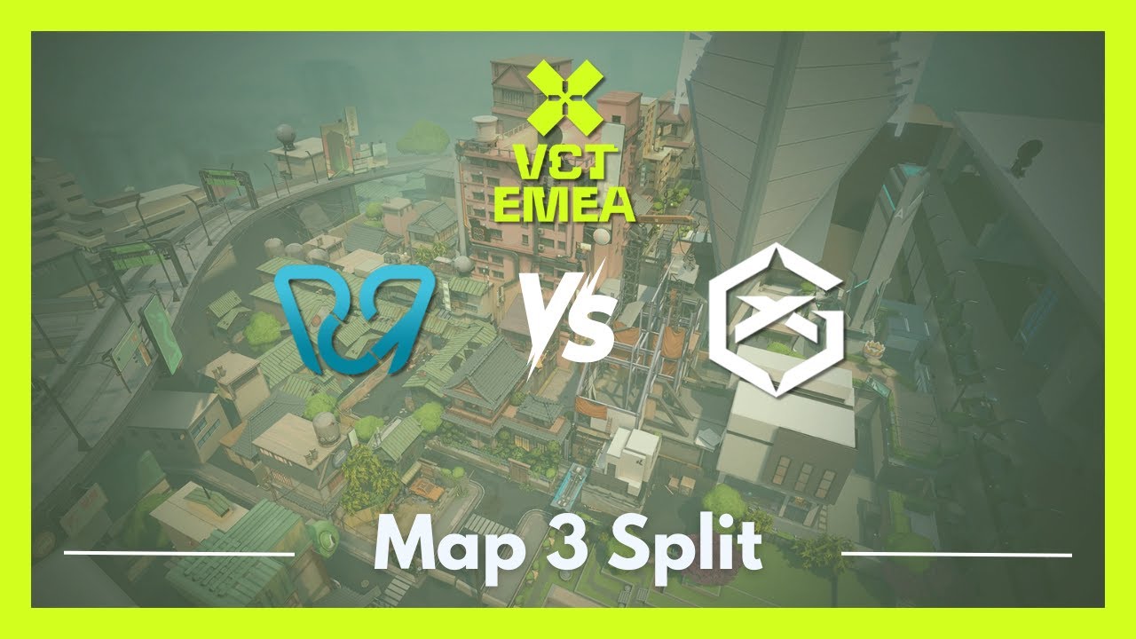 PCF vs GX | VCT EMEA Kickoff | Map 3 Split
