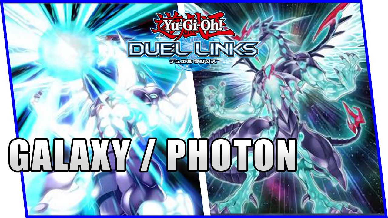 Galaxy Photon / Hey, Trunade! [Yu Gi Oh! Duel Links][Non Tier]Vol.84