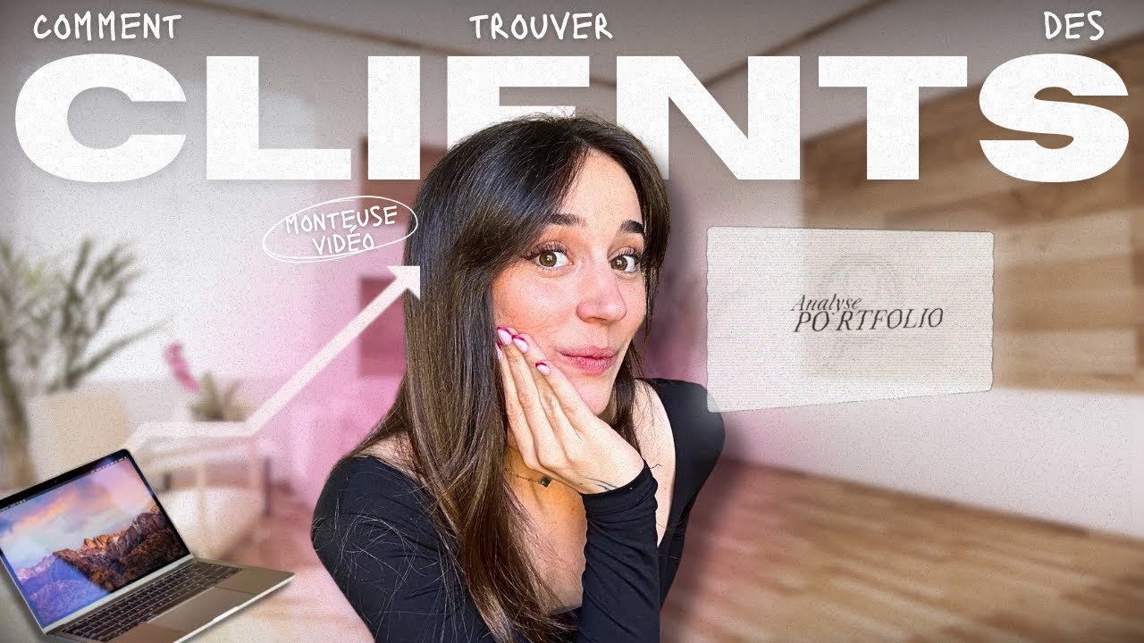 Monteuse vidéo | 4 étapes pour TROUVER des CLIENTS