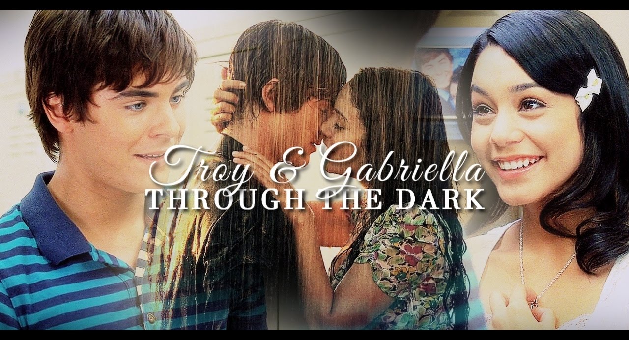 Troy&Gabriella | Through The Dark