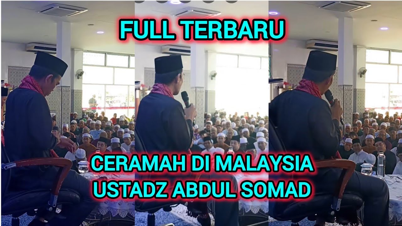 FULL TERBARU! CERAMAH DI MALAYSIA USTADZ ABDUL SOMAD 23 DESEMBER 2024