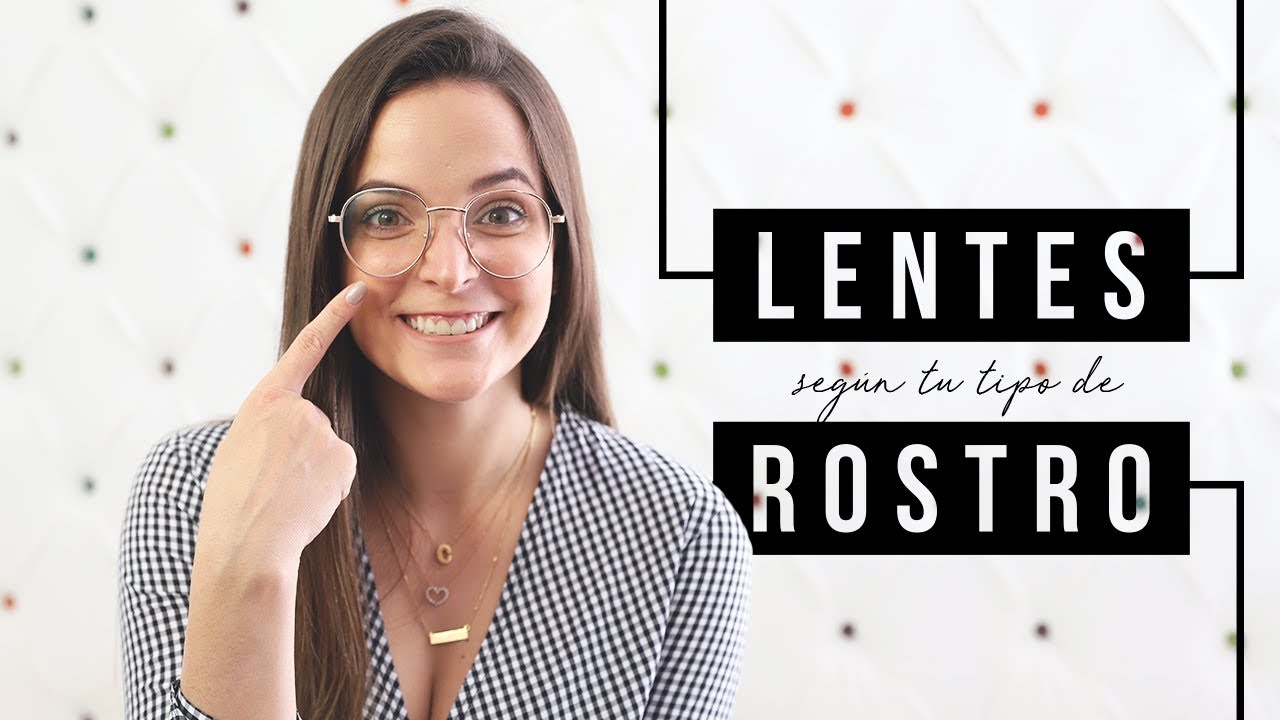 Lentes según tu tipo de rostro  |  Fashaddicti