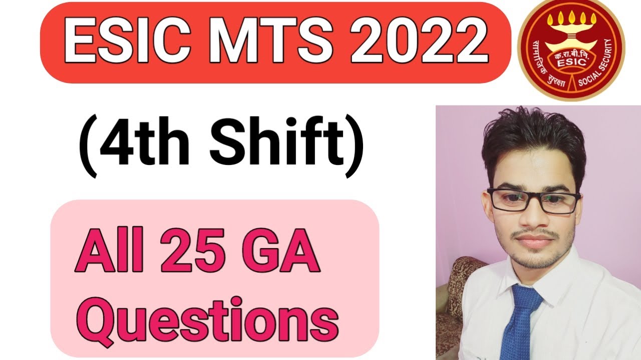 ESIC MTS 2022 3rd Shift GK Questions | ESIC MTS 2022 Exam Analysis | ESIC MTS 2022 Expected Cut Off