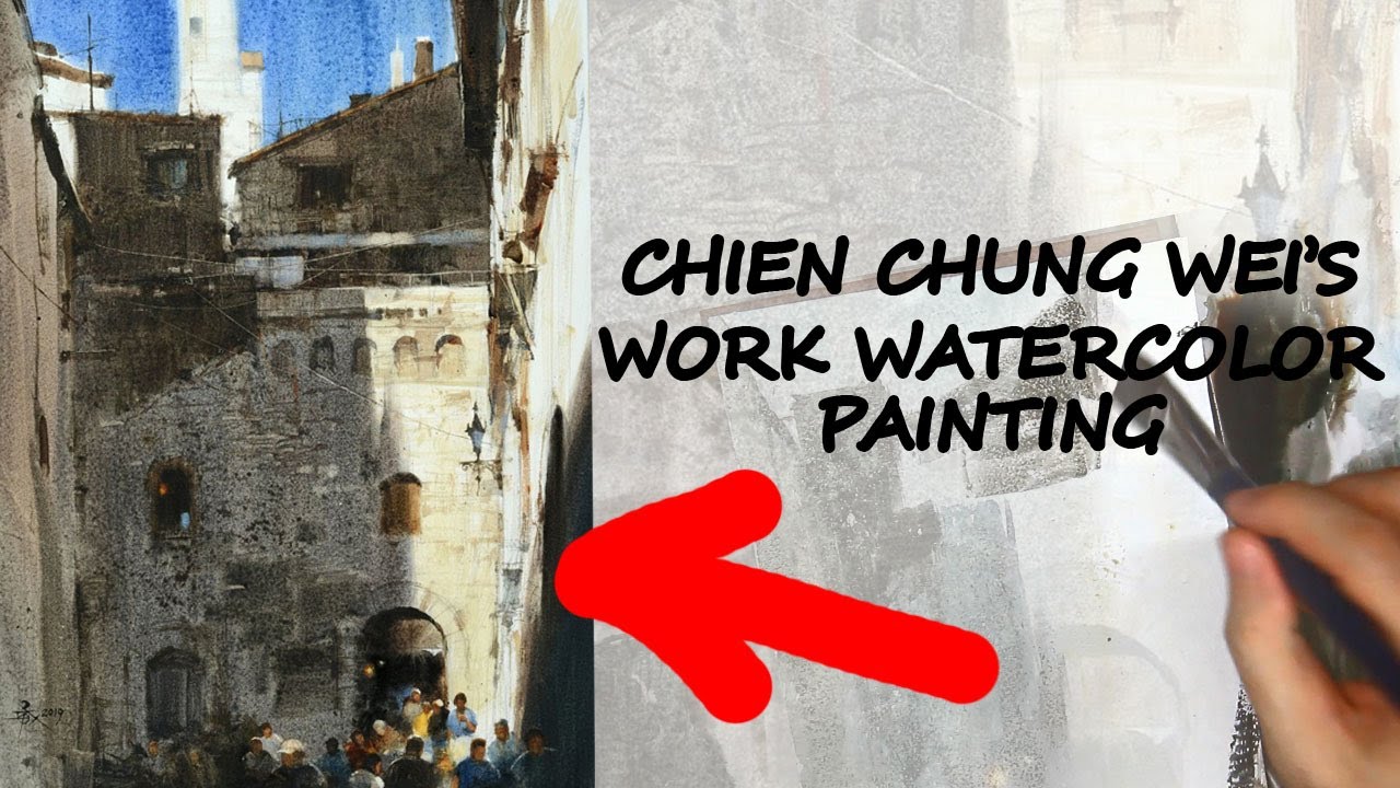 Chien Chung Wei `s work watercolor painting