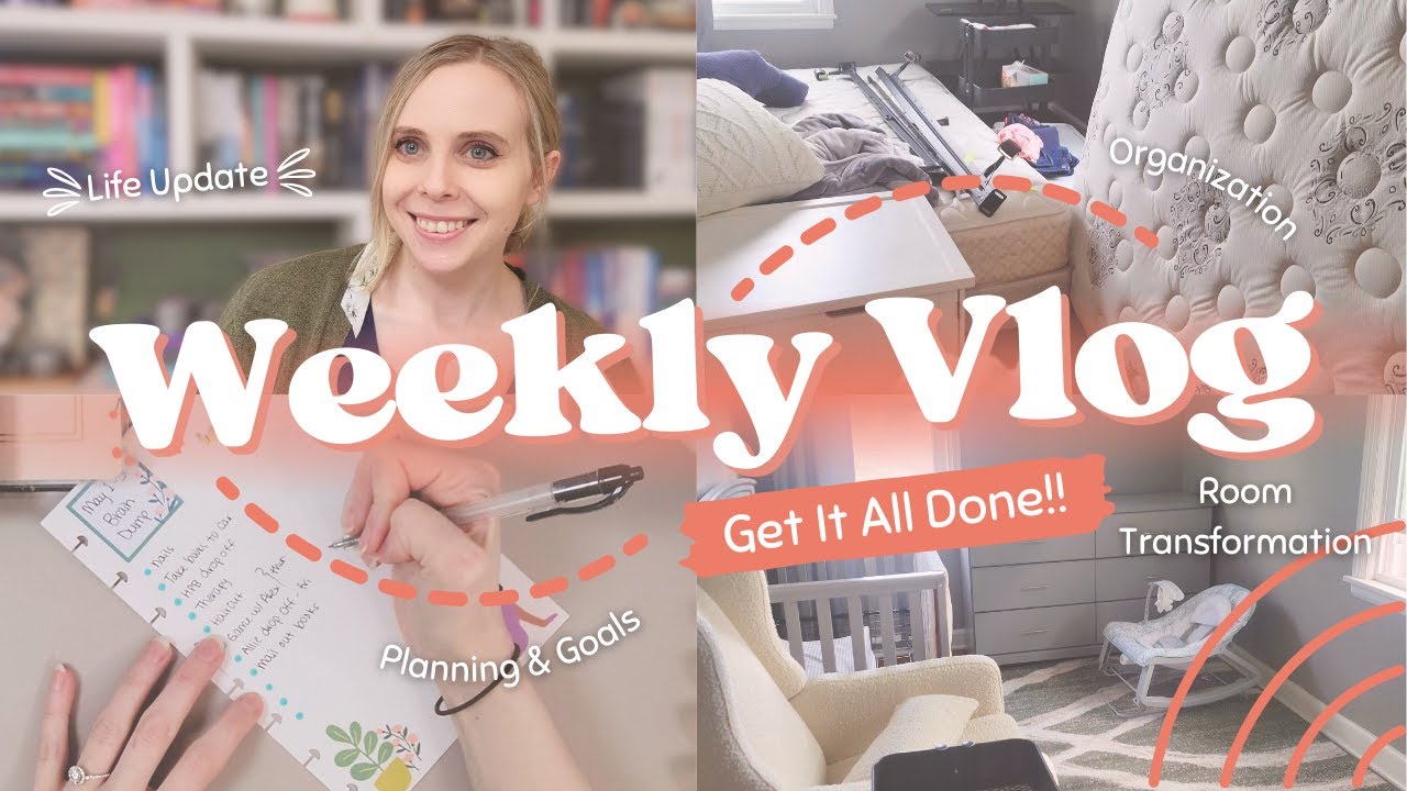 Life Update, Nursery Transformation, Organization, Reading, and MORE!