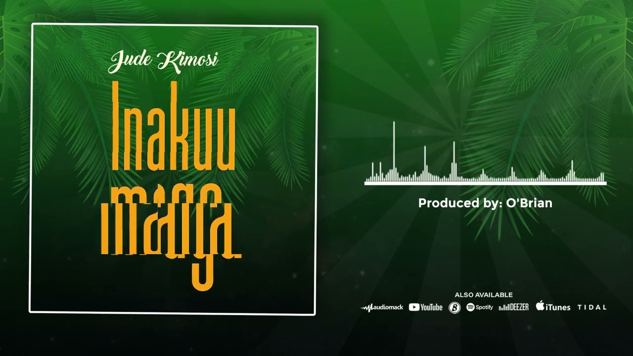 JUDE KIMOSI - INAKUUMAGA (OFFICIAL AUDIO) VISUALIZER.