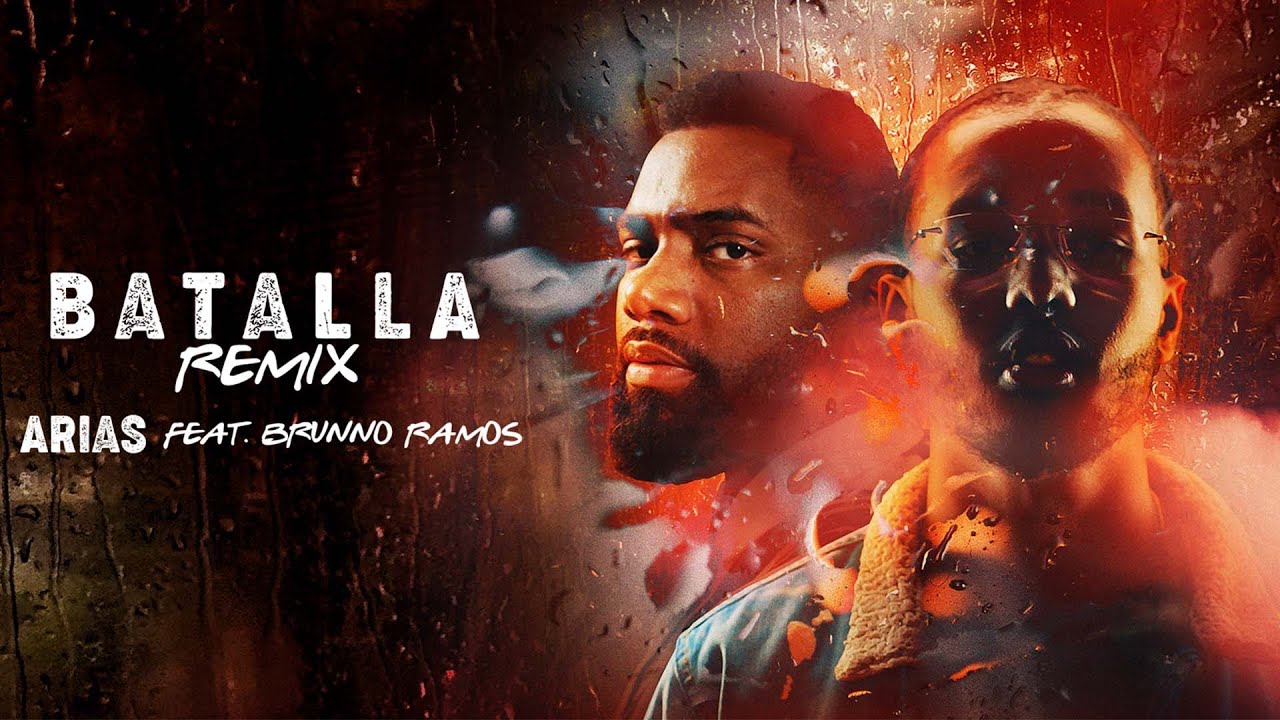 Arias - Batalla Remix feat. @BrunnoRamos  (Video Oficial)