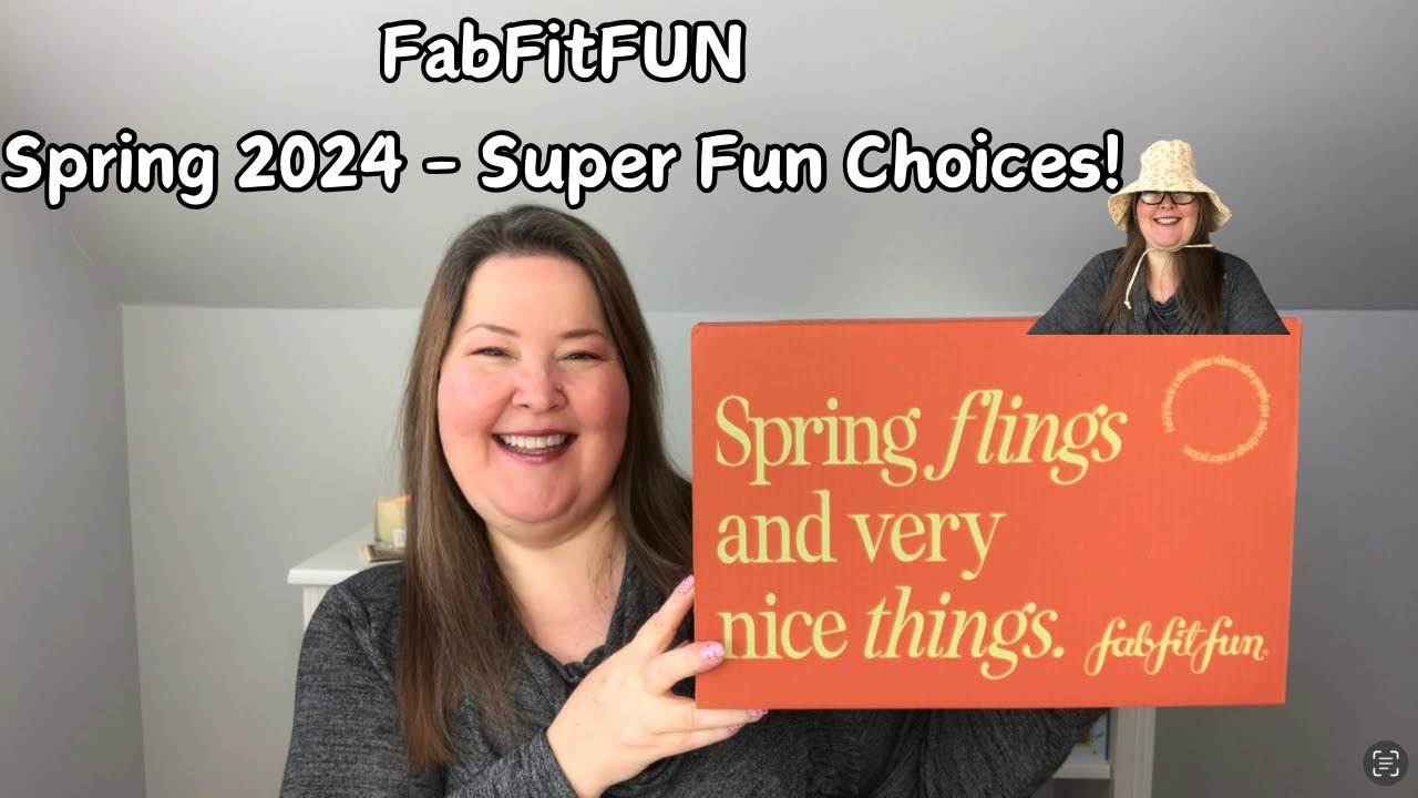 FabFitFun Unboxing - My Second Annual & Mystery Bundle Spring 2024