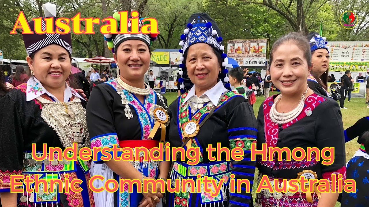 Understanding the Hmong Ethnic Community in Australia | 3Hmoob+