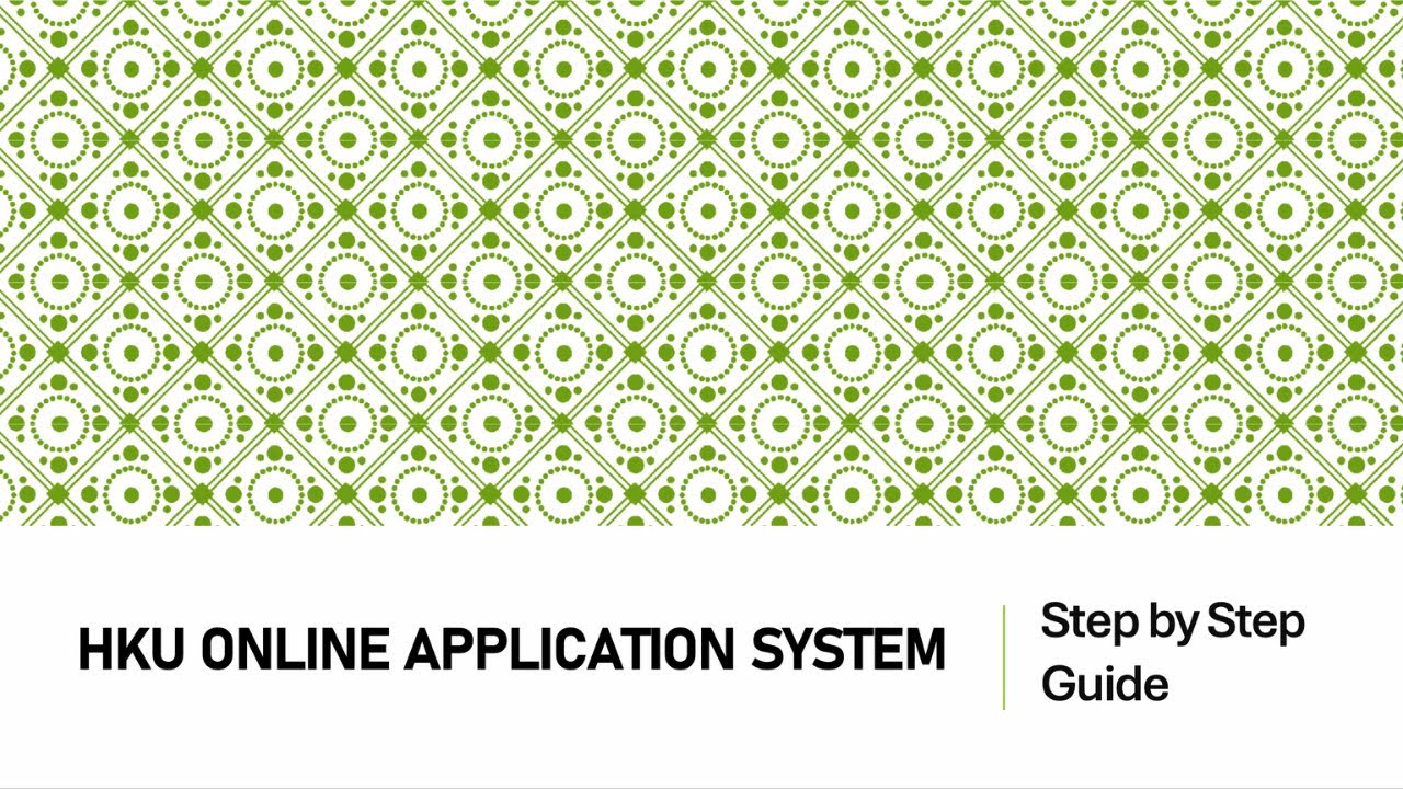 HKU Online Application Step-by-Step Guide 2024