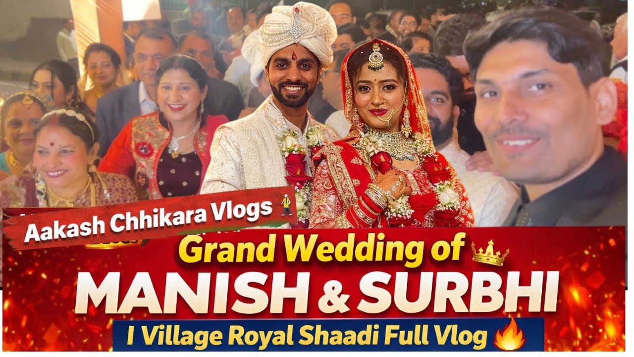 Grand Wedding of Manish & Surbhi 👑 | Village Royal Shaadi Full Vlog 🔥