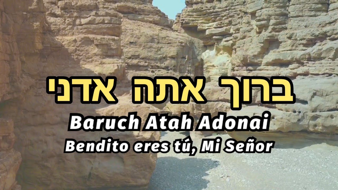 Cómo Pronunciar y leer Baruch Atah Adonai en Hebreo