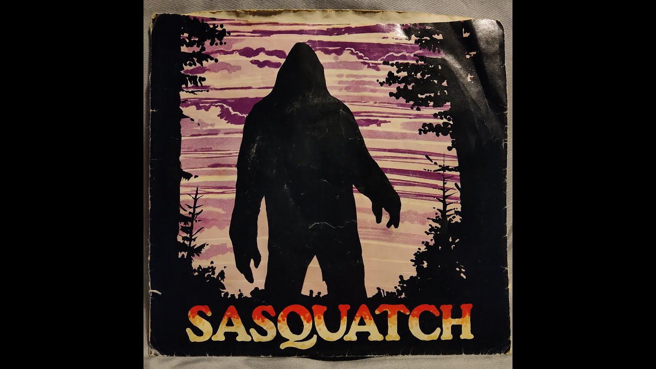 SASQUATCH (1976) 33 1/3 RPM 7