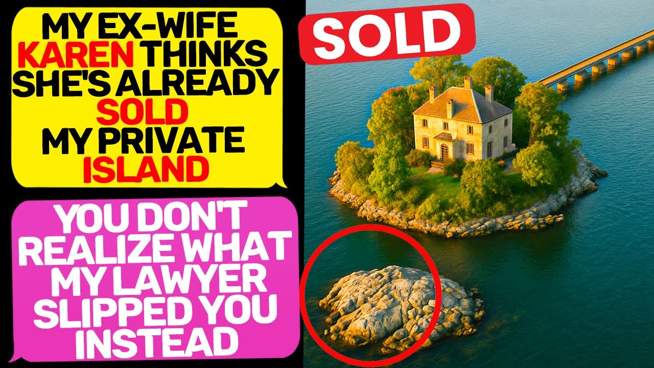 SMUG KAREN THINKS SHE'S ALREADY SOLD MY PRIVATE ISLAND! I Am the Owner of Land r/EntitledPeople