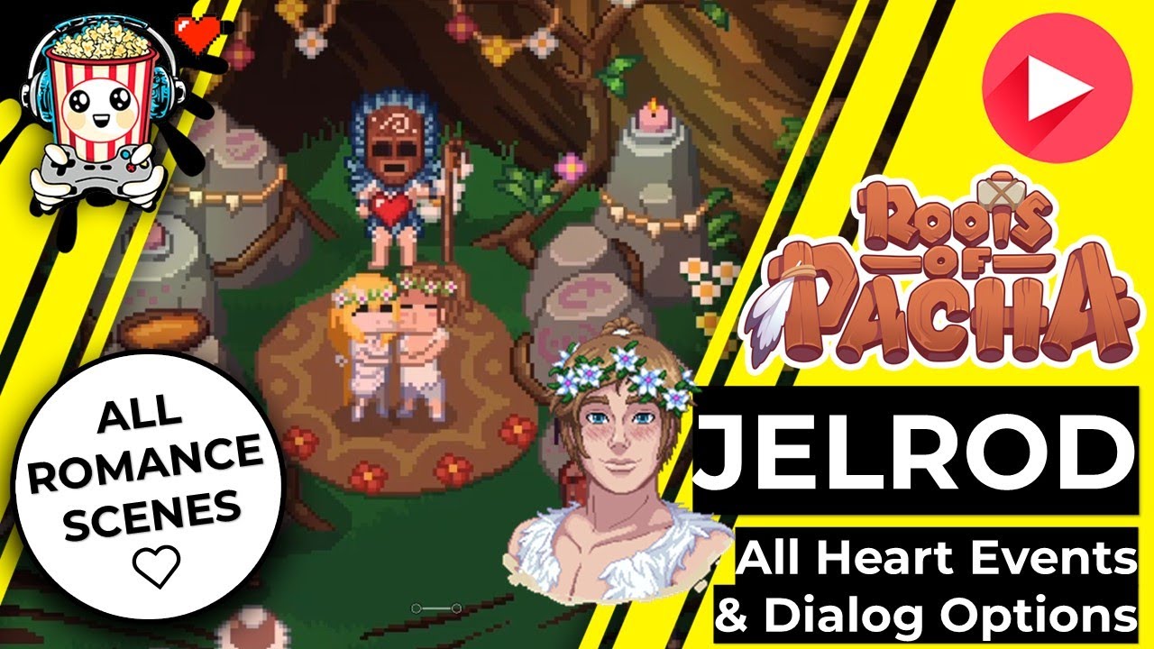 Roots of Pacha: Jelrod – All Heart Events & Dialog Options (+ Breakup 💔 and Wedding Scene 💒)