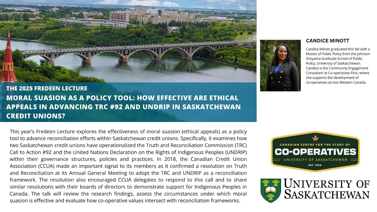 The 2025 Fredeen Lecture - Moral Suasion as a Policy Tool featuring Candice Minott