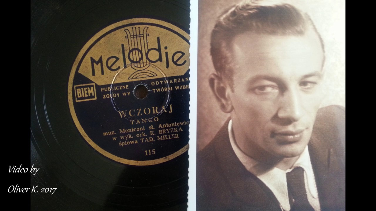Wczoraj tango- Tadeusz Miller 1947!