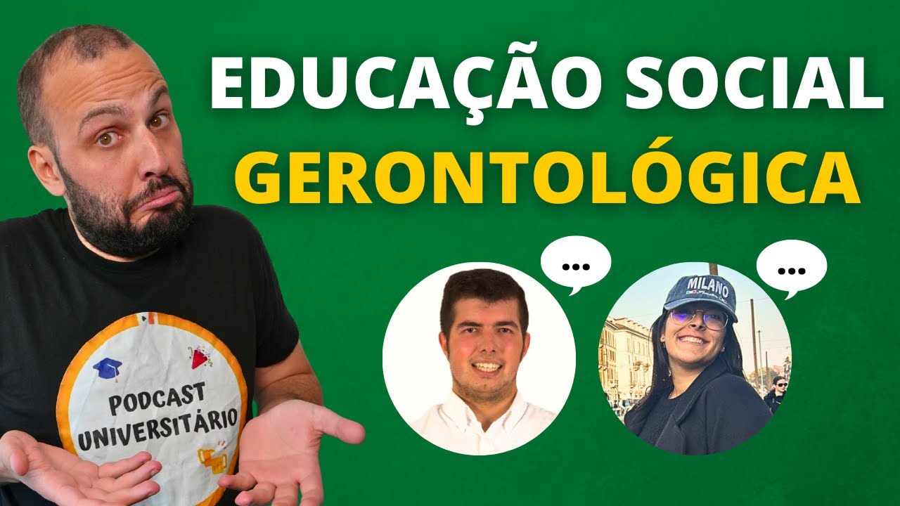 PARA QUE SERVE A LICENCIATURA EM EDUCA&Ccedil;&Atilde;O SOCIAL GERONTOL&Oacute;GICA? | Podcast Universit&aacute;rio