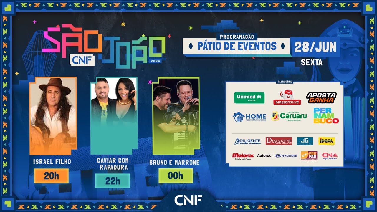 São João de Caruaru Ao Vivo 2024 - Pátio 🔴Israel Filho, Caviar com Rapadura, Bruno e Marrone 28/06