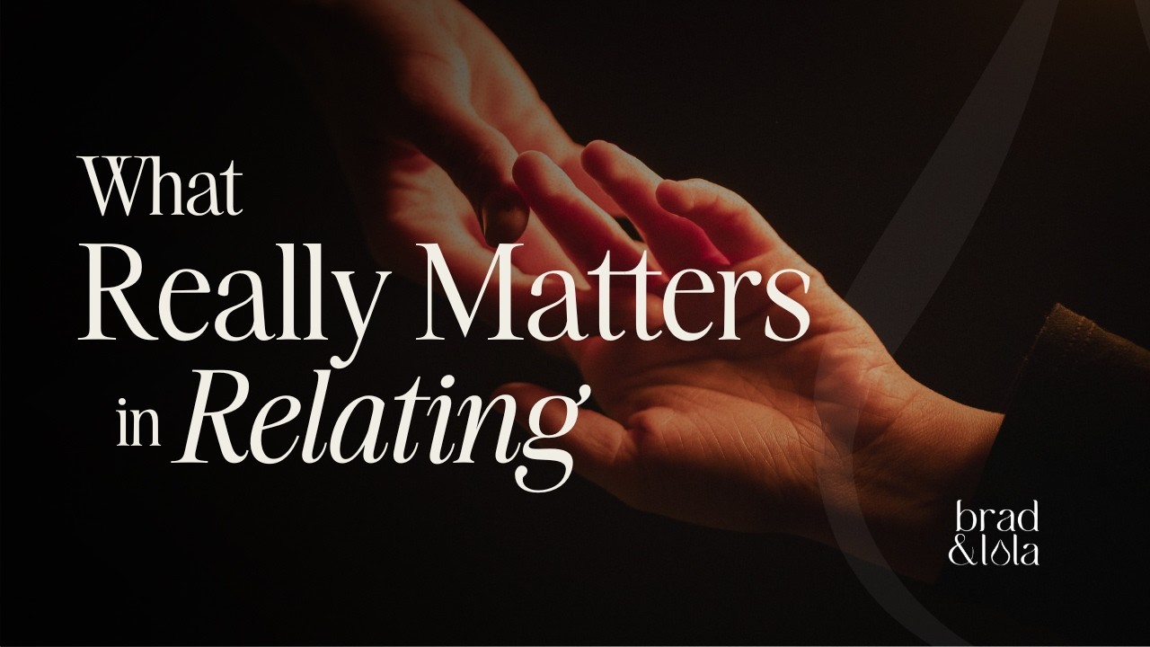 What really matters in conscious relating