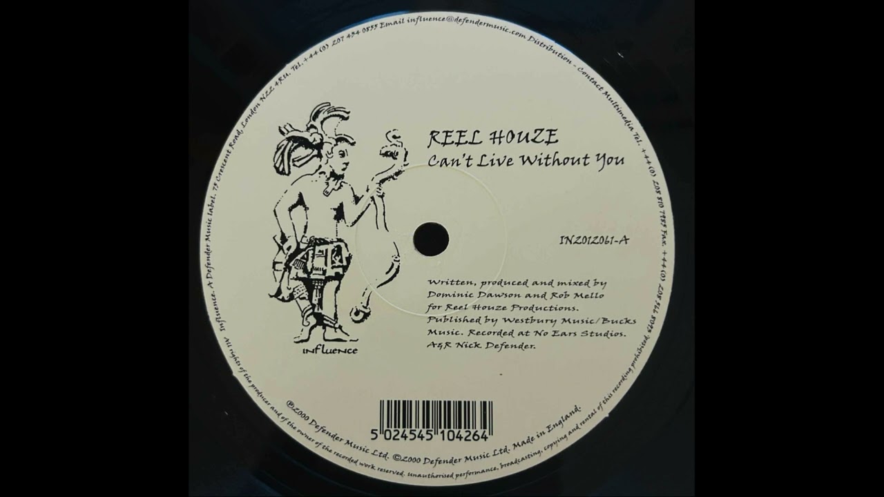 Reel Houze – Can't Live Without You