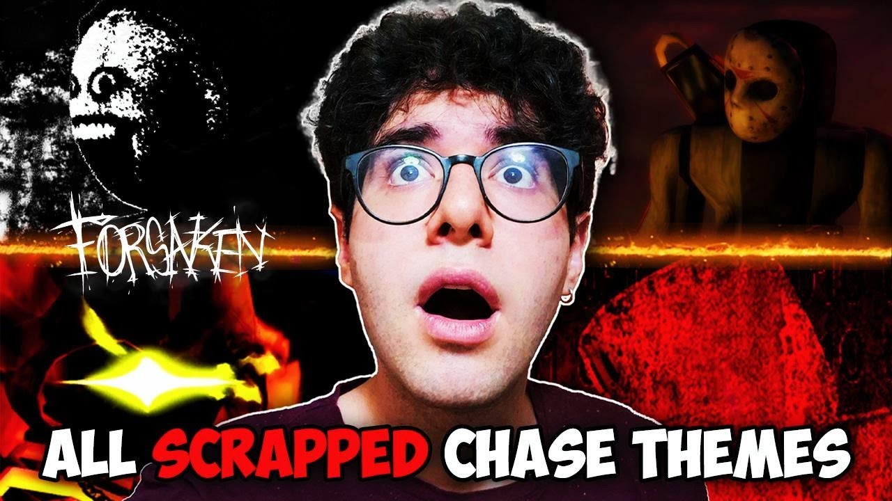 ALL FORSAKEN REMOVED/SCRAPPED CHASE THEMES🔥| FIRST REACTION