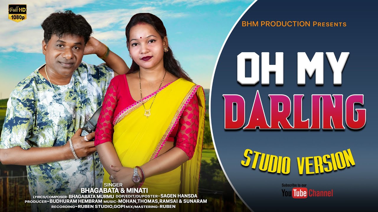 OH MY DARLING  | NEW SANTALI FULL VIDEO SONG 2025 | SANTALI SONG | BHAGABATA & MINATI#SANTALISONG.