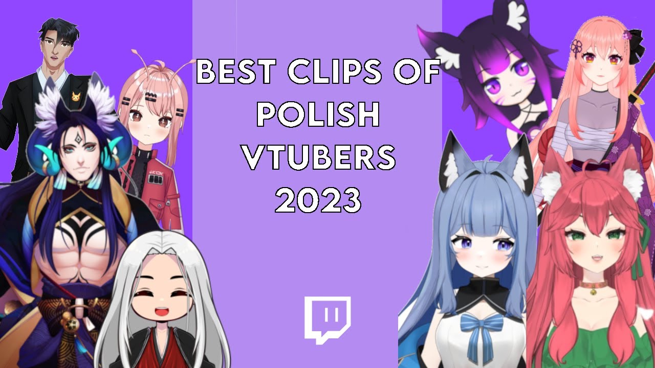 NAJLEPSZE CLIPY POLSKICH VTUBER&Oacute;W 2023!