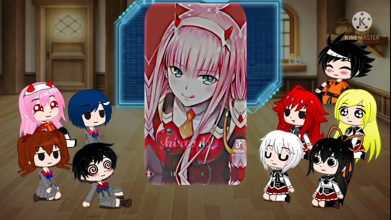 DxD+Darling in the franxx reaccionan a Goku+ un extra ( especial 7k subs)