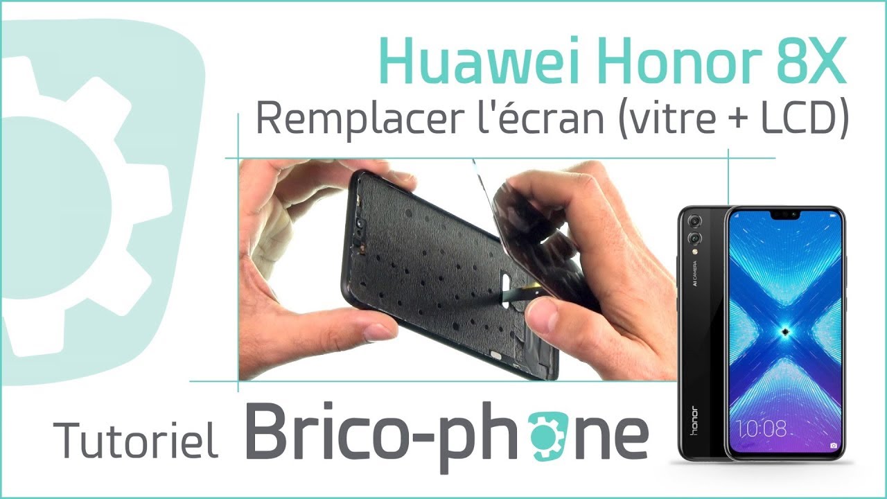 Tutoriel Huawei Honor 8X : remplacer l'écran (vitre tactile + afficheur LCD)