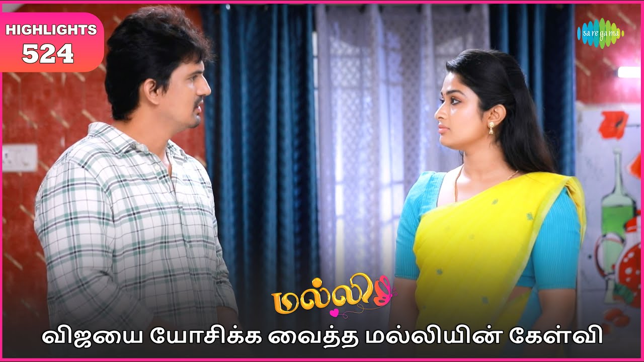 Malli Serial Highlights | EP 524 | 9th Oct 2025 | Nikitha | Vijay | Saregama Dice TV Shows Tamil