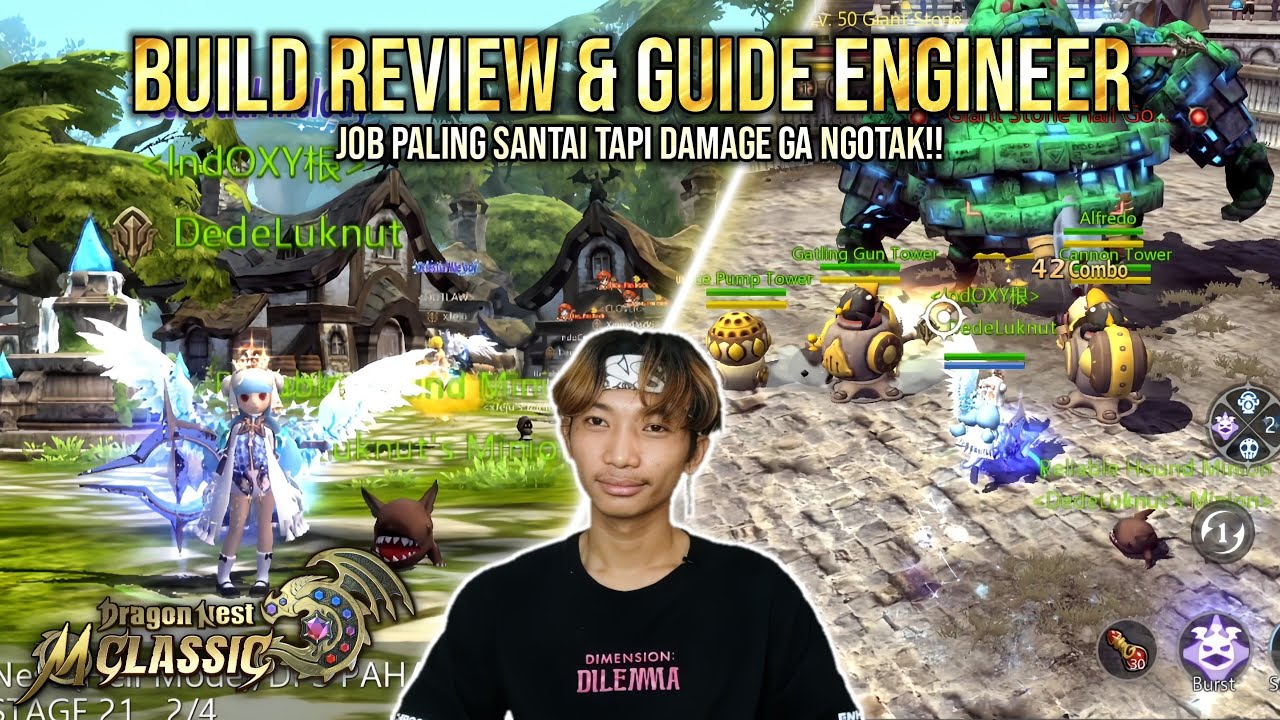 Build Review & Guide Engineer Cap 40! Job Santai Berdamage Tinggi!! - DRAGON NEST M CLASSIC