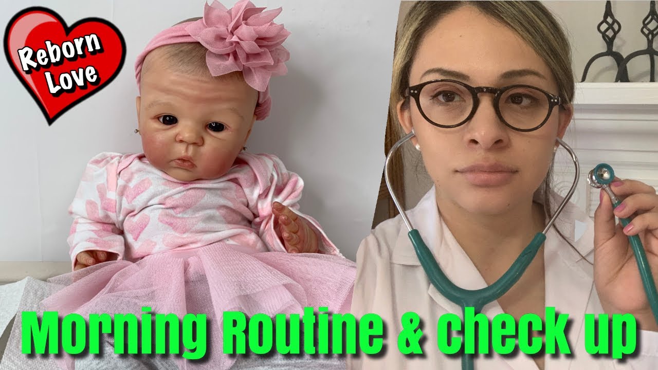 Reborn baby Sophie Morning Routine and Check up 👩‍⚕️| Reborn Love