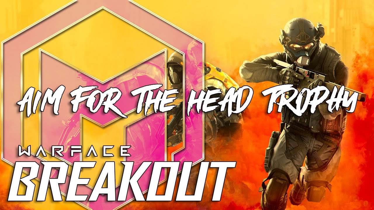 Official Breakout Creator- Aim For The Head Trophy