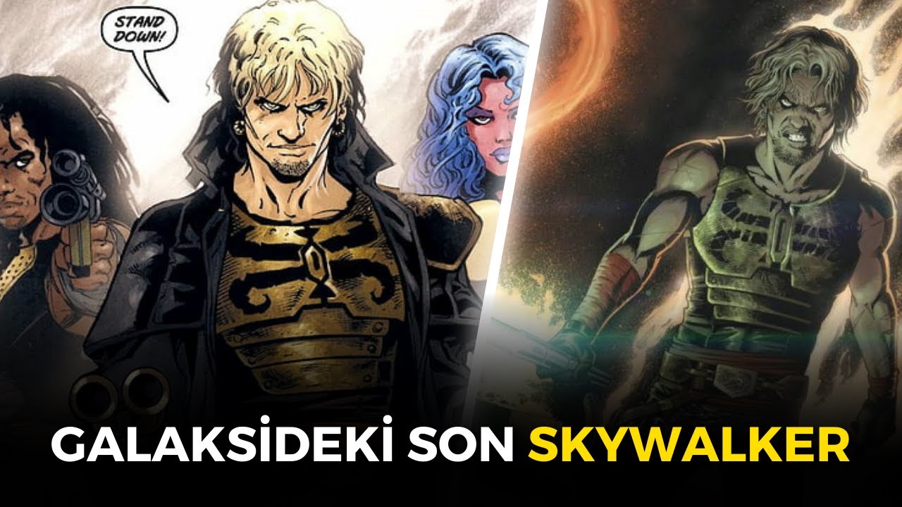 LUKE SKYWALKER'IN TORUNU: CADE SKYWALKER (Galaksideki Son Skywalker)
