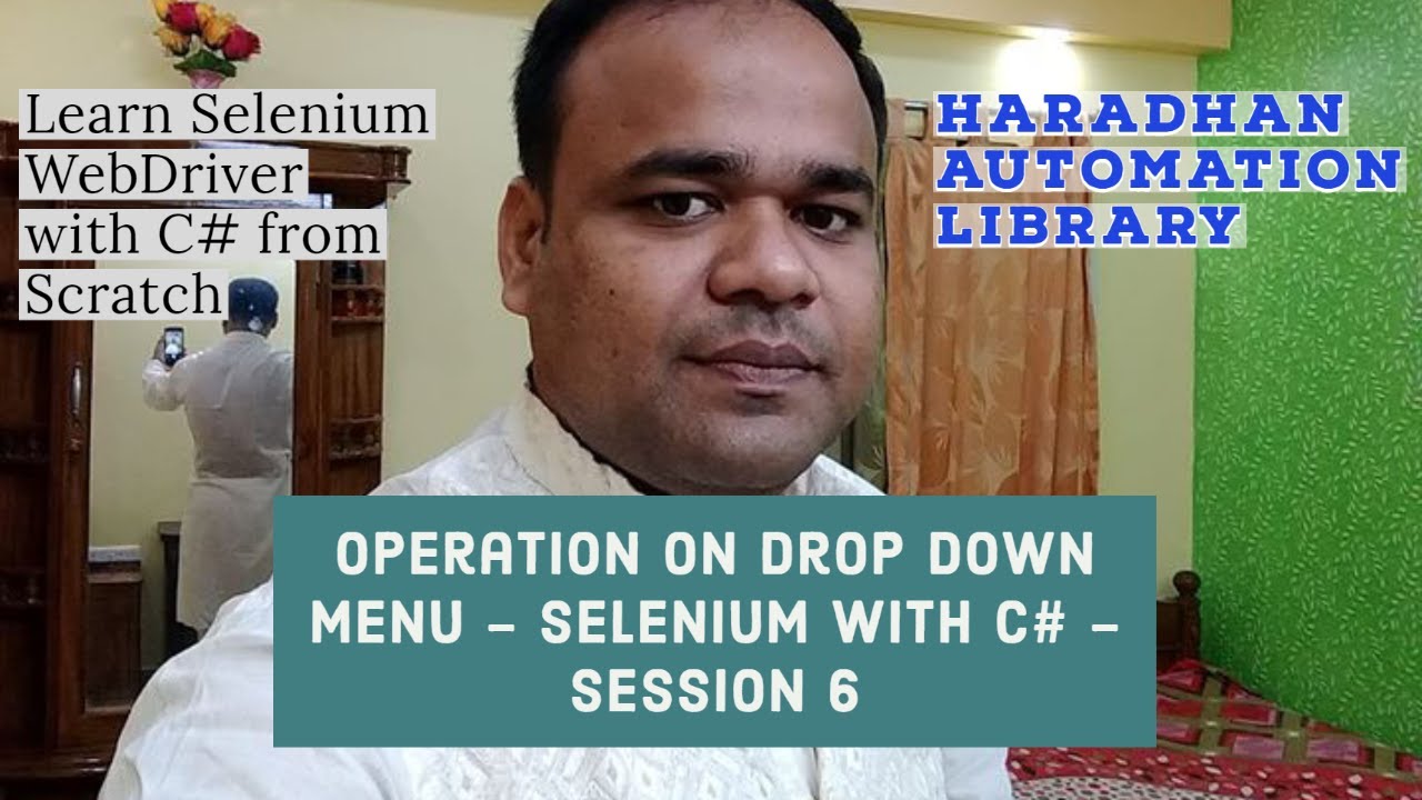Operation on Drop Down Menu (Select Box) ​​- Selenium WebDriver with C# - Session 6