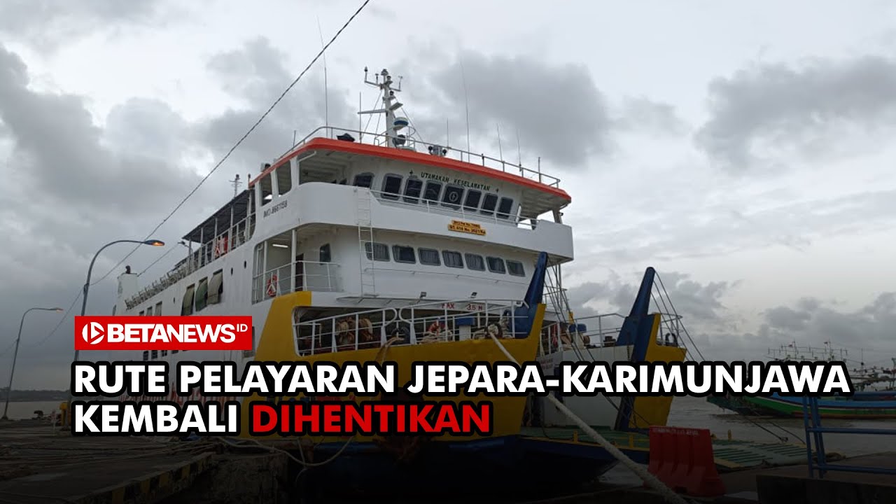Rute Pelayaran Jepara-Karimunjawa Kembali Dihentikan