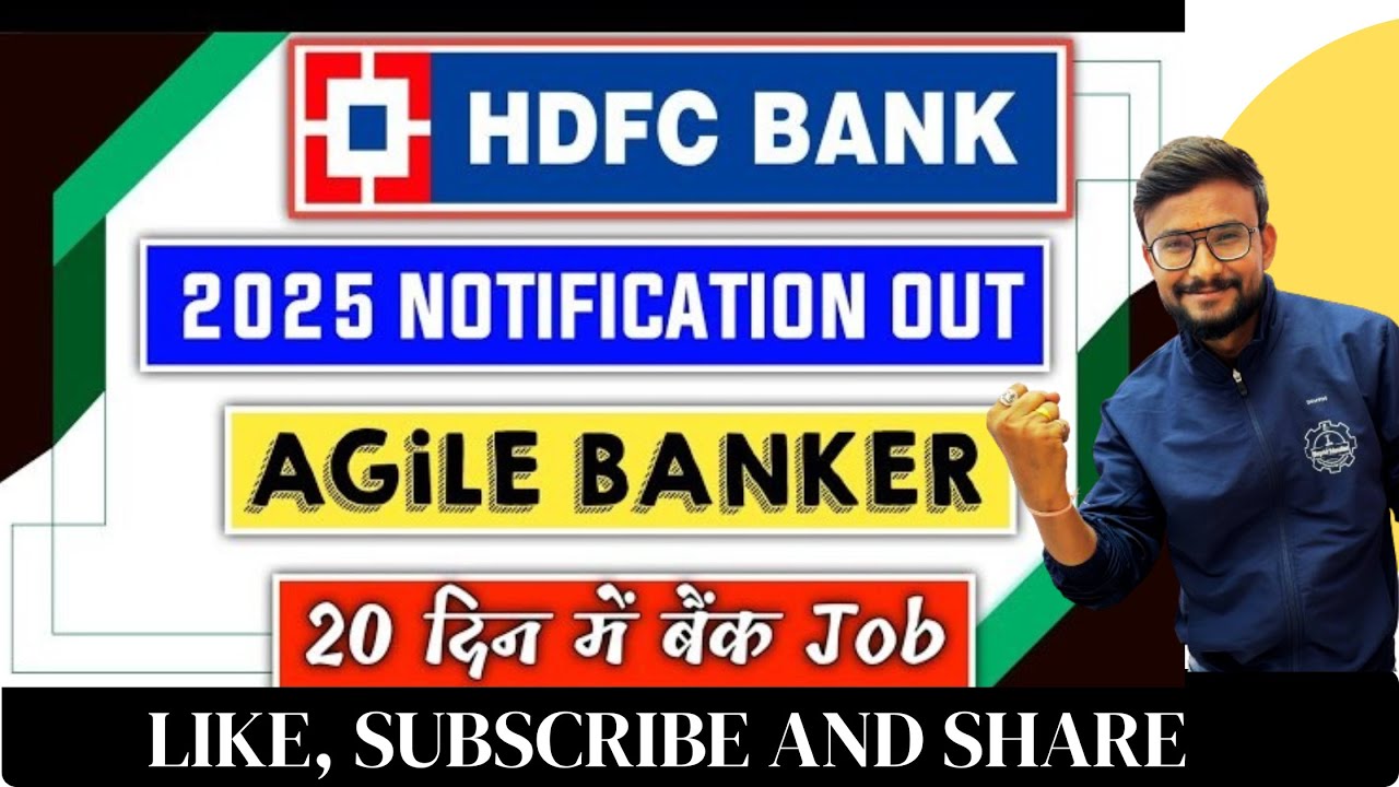 HDFC Bank AGiLE Banker Program 2025 | HDFC Bank Recruitment | Any Graduate | 3.25 CTC for Fresher
