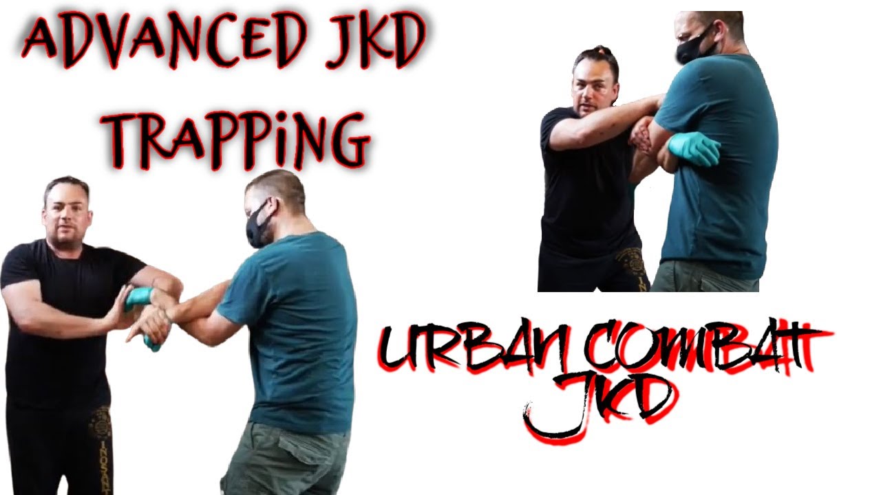 Advanced Jeet Kune Do Trapping | Close Quarter Combat | Wing Chun Training Applications