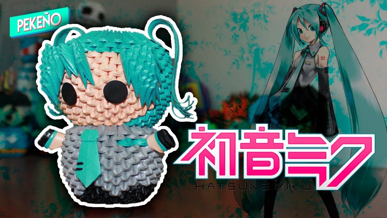 Hatsune Miku 3D Origami | Pekeño ♥