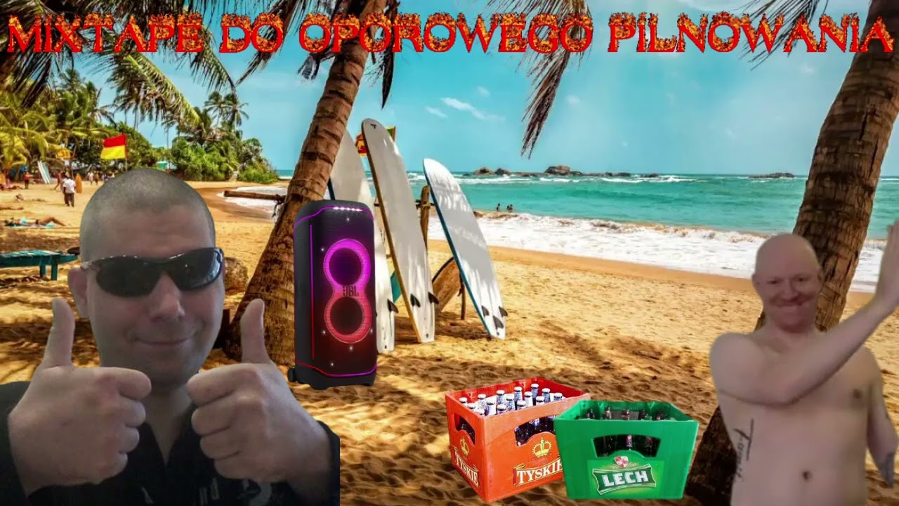 █▬█ █ ▀█▀ MIXTAPE DO OPOROWEGO PILNOWANIA PLAŻY  30°C/+