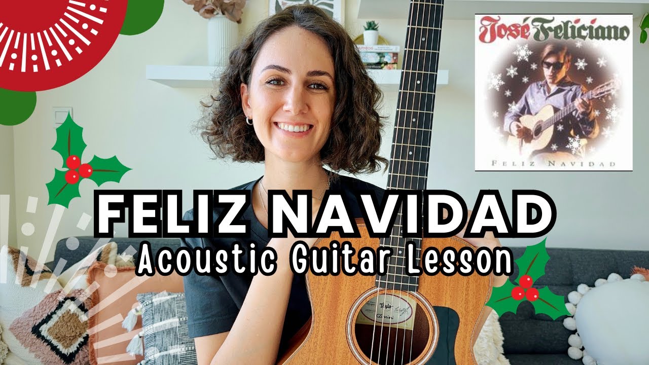 Feliz Navidad Guitar Lesson Tutorial [Easy Beginner Friendly Song to Play!]