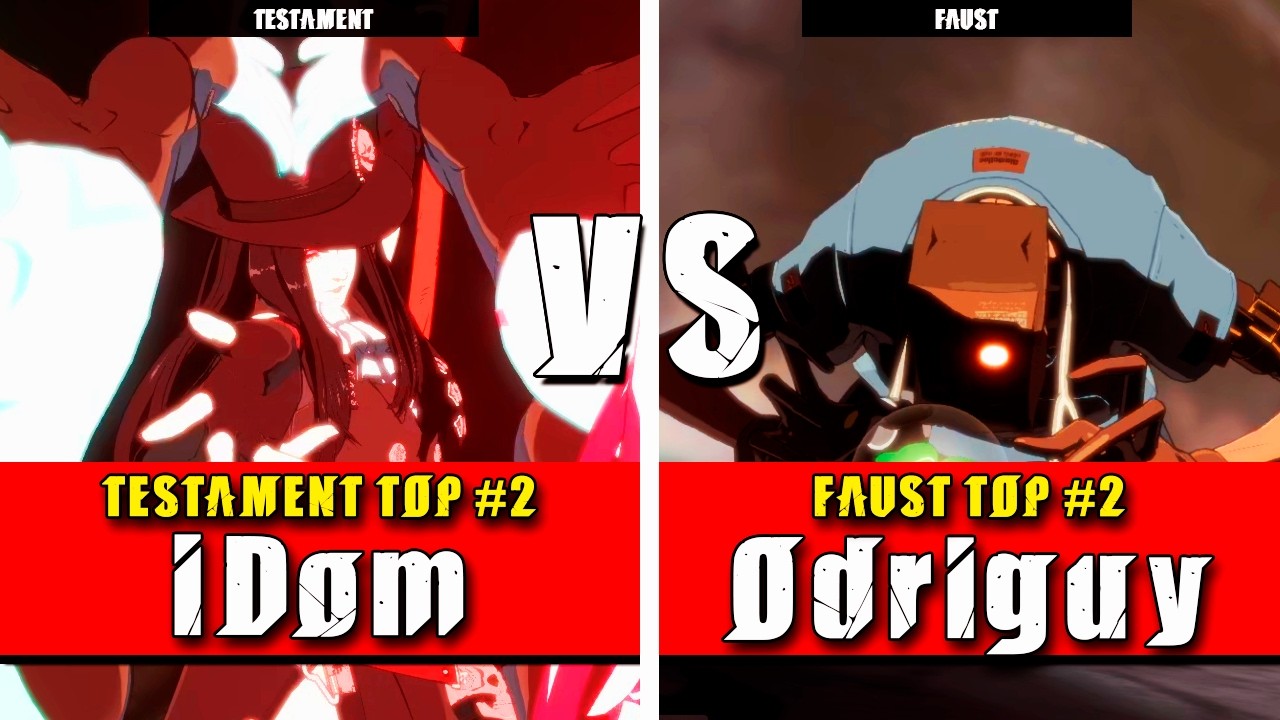 GGST | iDom (Testament) VS Odriguy (Faust) | Guilty Gear Strive High level gameplay