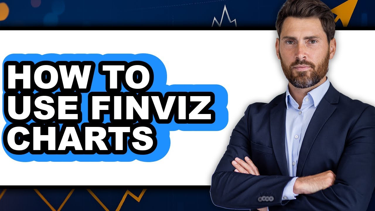 How to Use Finviz Charts - Easy Guide