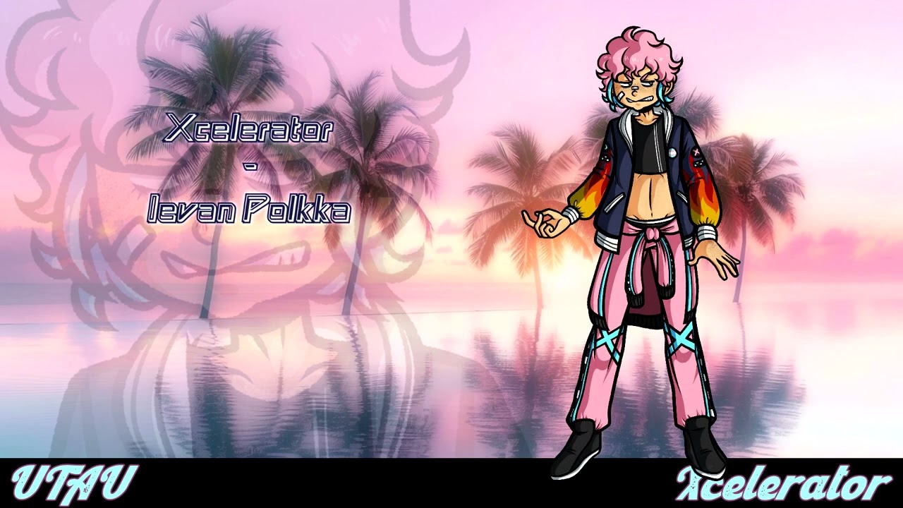 【UTAUカバー】Ievan Polkka【Xcelerator】(HD) +UST